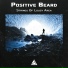 Positive Beard
