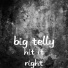 Big Telly feat. Nia Jay