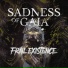Sadness of Gaia