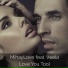 MihayLove feat. Veela feat. Veela