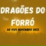 DRAGÕES DO FORRÓ
