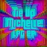 Tie Up Michelle