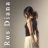 Ros Diana