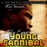 Young Cannibal