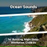 Shoreline Sounds, Ocean Sounds, Nature Sounds