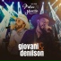 Giovani e Denilson, Douglas e Vinicius
