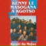 Kenny Le Masogana A Kgotso