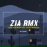 Zia Rmx