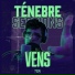 Ténebre Music, Vens Vercetti