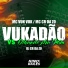 Mc Vuk Vuk, MC CR DA ZO, Dj CR da ZO