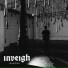 Inveigh