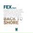 Fex ft. Michael Shynes - Back To Shore