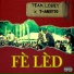 Team Lobey, T-Ansyto, Gio-K