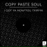 Copy Paste Soul