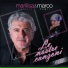 Marilisa Maniero & Marco Negri
