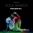 Soul Bang's feat. Aldeen