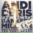 Andi Deris & Bad Bankers