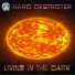 Hard Destroyer