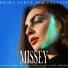 Missey, SHUNE