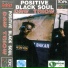 Positive Black Soul