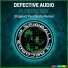 Defective Audio