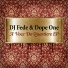 DJ Bront, Dope One, DJ Fede