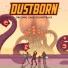The Dust Born