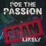 Poe the Passion