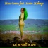 Misss Greeen feat. Maira Mabongo