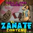 El Zanate Costeño