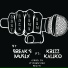 Break's Musix feat. Krizz Kaliko