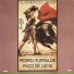 Pedro Iturralde Quintet, Paco de Lucía