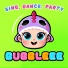 BUBBLEEE