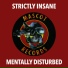 Strictly Insane