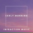 Infraction Music