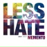 Less Hate, Valentina Black