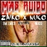 Zaiko y Nuco, Nuco, Tm Zaiko feat. Push el Asesino