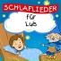 Schlaflied für dich feat. Simone Sommerland