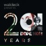 Waldeck Sextet feat. Patrizia Ferrara