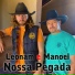Leonam e Manoel