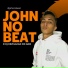 john no beat