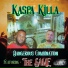 Kaspa Killa feat. The Game