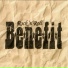 Benefit