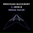 John B, Wreckage Machinery