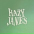 The Hazy Janes