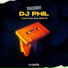 DJ PHIL