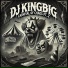 Dj kingbig