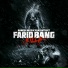 Farid Bang feat. Eko Fresh & Ramsi Aliani