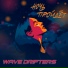 Wave Drifters