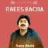 Raees Bacha
